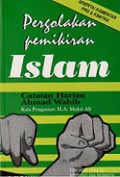 Pergolakan Pemikiran Islam: Catatan Harian Ahmad Wahib