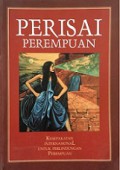 Perisai Perempuan: Kesepakatan Internasional untuk Perlindungan Perempuan [Judul asli: International Law and the Status of Women]