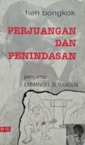 Perjuangan dan Penindasan: Memperjuangan Perut Sendiri, Menindas Teman Sendiri