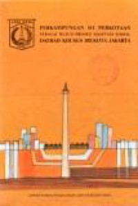 Perkampungan di Perkotaan Sebagai Wujud Proses Adaptasi Sosial Daerah Khusus Ibukota Jakarta