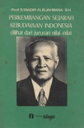 Perkembangan Sejarah Kebudayaan Indonesia Dilihat dari Jurusan Nilai-Nilai