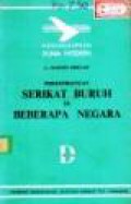 Perkembangan Serikat Buruh di Beberapa Negara