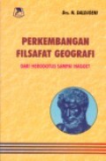 Perkembangan Filsafat Geografi: Dari Herodotus Sampai Hagget