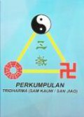 Perkumpulan Tridharma (Sam Kauw/San Jiao)