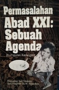 Permasalahan Abad XXI: Sebuah Agenda