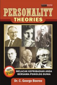 Personality Theories: Melacak Kepribadian Anda Bersama Psikolog Dunia