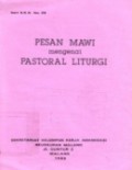 Pesan MAWI Mengenai Pastoral Liturgi