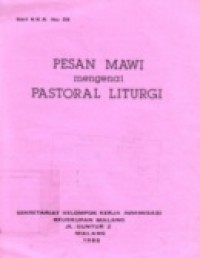 Pesan MAWI Mengenai Pastoral Liturgi