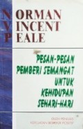 Pesan-Pesan Pemberi Semangat untuk Kehidupan Sehari-hari [Judul asli: Inspiring Messages for Daily Living]