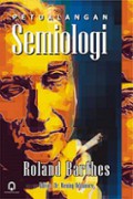 Petualangan Semiologi [Judul asli: L'aventure Semiologique]