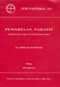 Pewartaan Naratif: Penunjang Pada Evangelisasi Baru