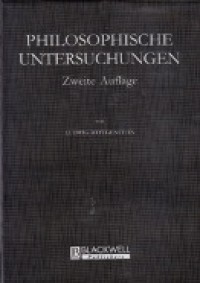 Philosophische Untersuchungen: Zweite Auflage