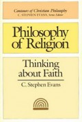 Philosophy of Religion: Thinking About Faith