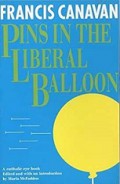 Pins in the Liberal Balloon: Sixty Short Essays on the Church in the Modernist World