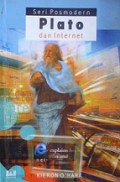 Plato dan Internet [Judul asli: Plato and the Internet]