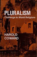 Pluralism: Challenge to World Religions