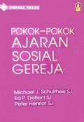 Pokok-pokok Ajaran Sosial Gereja [Judul asli: The Rich Heritage of Catholic Social Teaching]