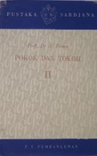 Pokok dan Tokoh dalam Kesusastraan Indonesia Baru 2: Kesusastraan Setelah 1942