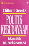 Politik Kebudayaan [Judul asli: The Interpretation of Culture]