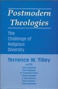 Postmodern Theologies: The Challenge of Religious Diversity