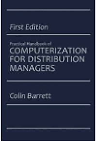 Practical Handbook of Computerization for Distribution Managers