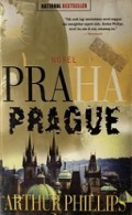 Praha: Sebuah Novel [Judul asli: Prague]