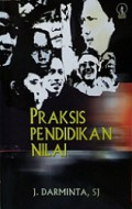 Praksis Pendidikan Nilai