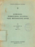 Praktek Pekerjaan Pastoral 3: Bimbingan Pembentukan Keluarga yang Bertanggung Jawab