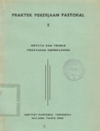 Praktek Pekerjaan Pastoral 8: Metode dan Tehnik Pekerjaan Kepemudaan