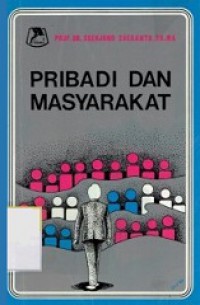 Pribadi dan Masyarakat (Suatu Tinjauan Sosiologis)