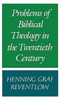 Problems of Biblical Theology in the Twentieth Century