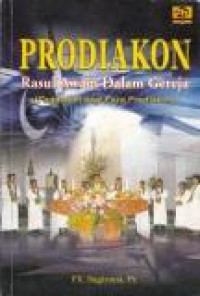 Prodiakon: Rasul Awam dalam Gereja (Pegangan bagi Para Diakon)