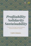 Profitability Solidarity Sustainability: Tinjauan Teologi Publik tentang Kewirausahaan Lestari