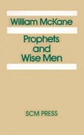 Prophets and Wise Men