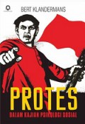 Protes dalam Kajian Psikologi Sosial [Judul asli: The Social Psychology of Protest]