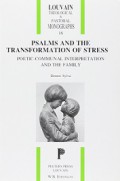 Psalms and the Transformation of Stress: Poetic-Communal Interpretation and the Family