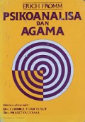 Psikoanalisa dan Agama [Judul asli: Psychoanalysis and Religion]