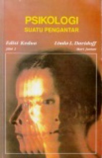 Psikologi: Suatu Pengantar; 1 [Judul asli: Introduction to Psychology]