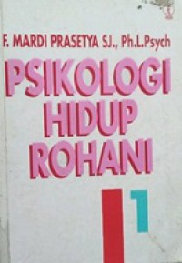 Psikologi Hidup Rohani; 1