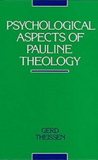 Psychological Aspects of Pauline Theology