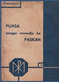 Puasa Tangga Menudju ke Paskah