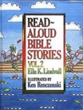 Membaca Nyaring Cerita-cerita Alkitab; 2 [Judul asli: Readaloud Bible Stories 2]