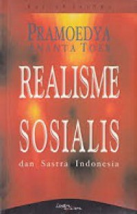 Realisme Sosialis dan Sastra Indonesia