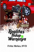 Realitas Hidup dan Warnanya