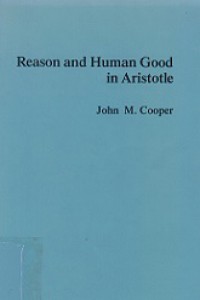 Reason and Human Good in Aristotle