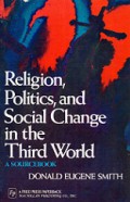 Religion, Politics, and Social Change in the Third World