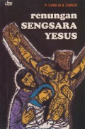 Renungan Sengsara Yesus: Menurut Injil dan Tradisi