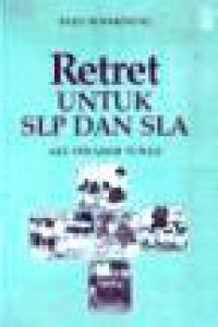 Retret untuk SLP dan SLA: Aku Dikasihi Tuhan