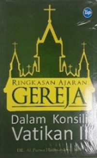 Ringkasan Ajaran Gereja dalam Konsili Vatikan II