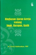 Ringkasan Ajaran Gereja tentang Iman, Harapan, Kasih